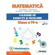 Matematica. Culegere de exercitii si probleme pentru clasa a 4-a