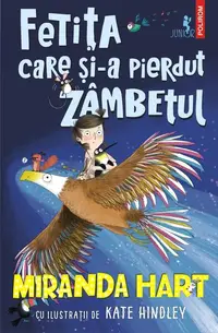 Fetița care și-a pierdut zâmbetul - Paperback brosat - Miranda Hart