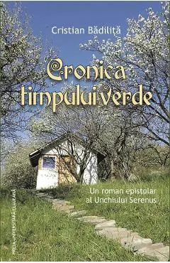 Cronica timpului verde