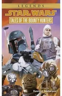 Tales of the Bounty Hunters: Star Wars Legends