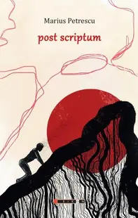 Post Scriptum - Paperback brosat - Marius Petrescu