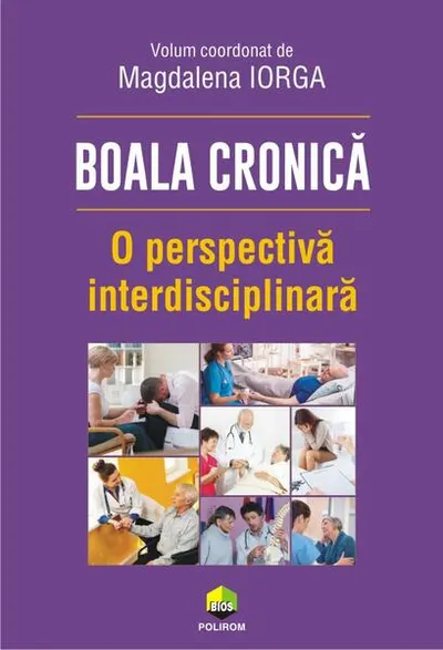 Boala cronică. O perspectivă interdisciplinară - Paperback brosat - Magdalena Iorga