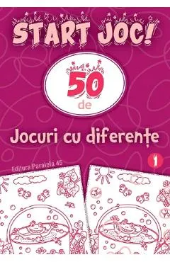 Start joc! 50 de jocuri cu diferente Vol.1