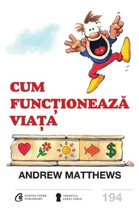 Cum funcționează viața - Paperback brosat - Andrew Matthews