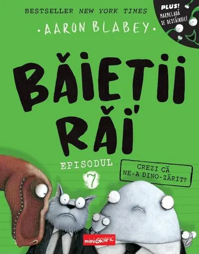 Crezi că ne-a dino-zărit? (Vol. 7) - Hardcover - Aaron Blabey