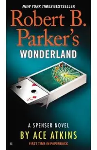 Robert B. Parker's Wonderland