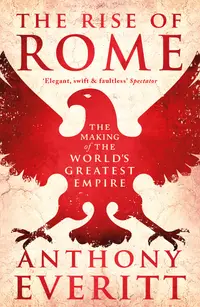 The Rise of Rome