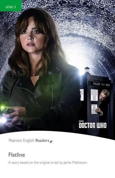 Level 3: Doctor Who: Flatline Book and MP3 Pack - Paperback brosat - Jamie Matheson, David Maule