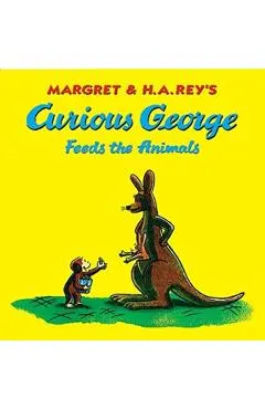 Curious George Feeds the Animals