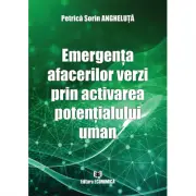 Emergenta afacerilor verzi prin activarea potentialului uman