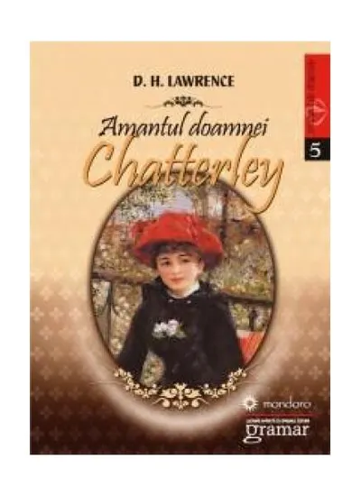 Amantul doamnei Chatterley - Paperback brosat - D.H. Lawrence