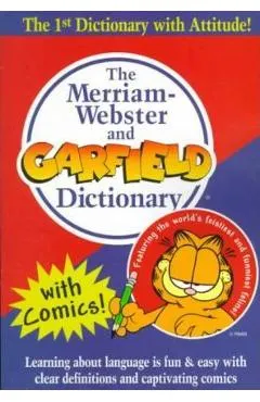 The Merriam-Webster and Garfield Dictionary