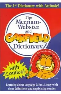 The Merriam-Webster and Garfield Dictionary