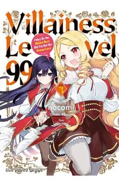 Villainess Level 99 Volume 3: I May Be the Hidden Boss But I'm Not the Demon Lord