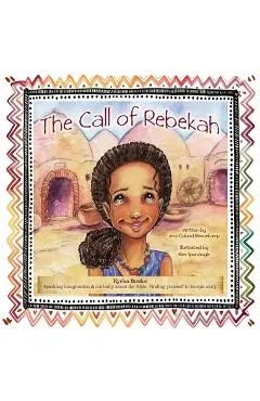 The Call of Rebekah
