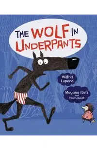 The Wolf in Underpants