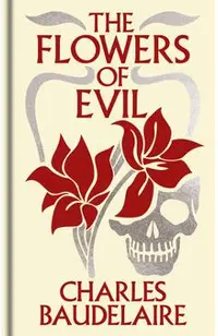 The Flowers of Evil: Gilded Pocket Edition