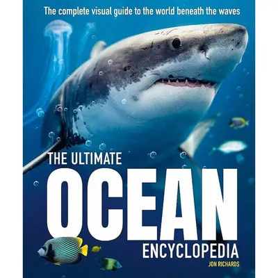 The Ultimate Ocean Encyclopedia Visual Guide CG