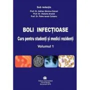 Boli infectioase. Curs pentru studenti si medici rezidenti, volumul 1