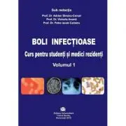 Boli infectioase. Curs pentru studenti si medici rezidenti, volumul 1