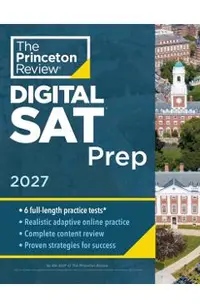 Princeton Review SAT Prep, 2027: 4 Full-Length Practice Tests (2 in Book + 2 Adaptive Tests Online) + Review + Online Tools -
