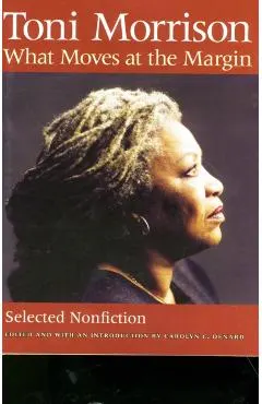 What Moves at the Margin: Selected Nonfiction
