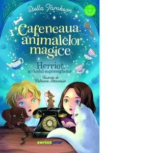 Cafeneaua animalelor magice. Herriot, soricelul supraveghetor