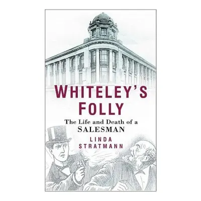 Whiteley's folly