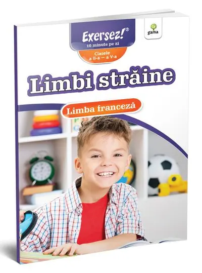 Exersez! Limbi străine. Limba franceză. Clasele II-V - Paperback brosat - ***