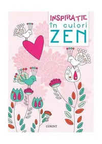 Inspirație în culori Zen - Paperback - ***
