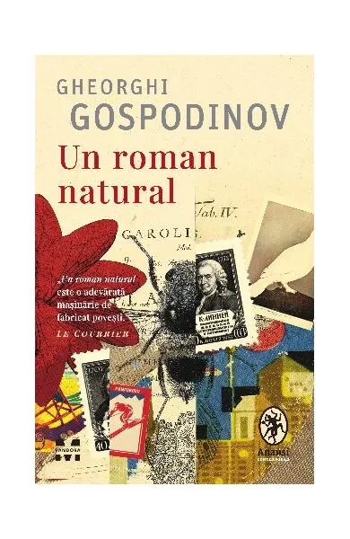 Un roman natural - Paperback brosat - Gheorghi Gospodinov