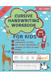 Cursive Handwriting Workbook: Cursive Handwriting workbook for grades 2 - 4