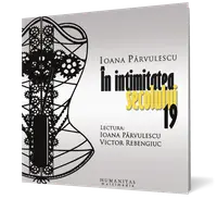 În intimitatea secolului 19 (audiobook)