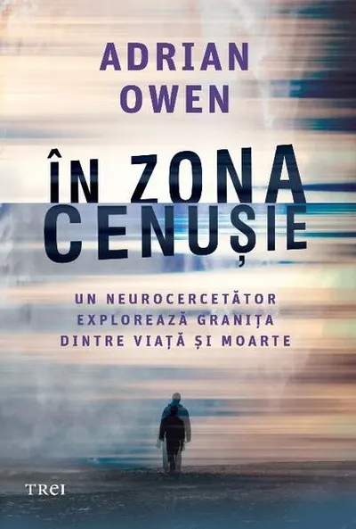 În zona cenușie - Paperback brosat - Adrian Owen