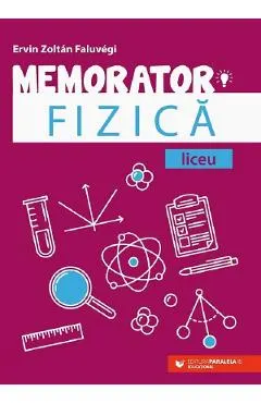 Memorator de fizica pentru liceu Ed.3