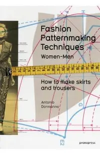 Fashion Patternmaking Techniques