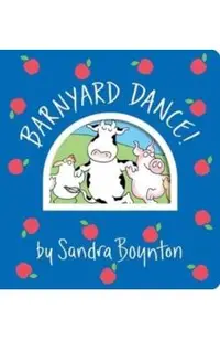Barnyard Dance!: Oversized Lap Board Book