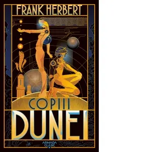 Copiii Dunei (Seria Dune, partea a III-a, editia 2019)