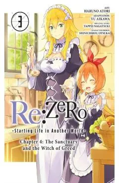 RE: Zero -Starting Life in Another World-, Chapter 4: The Sanctuary and the Witch of Greed, Vol. 3 (Manga)
