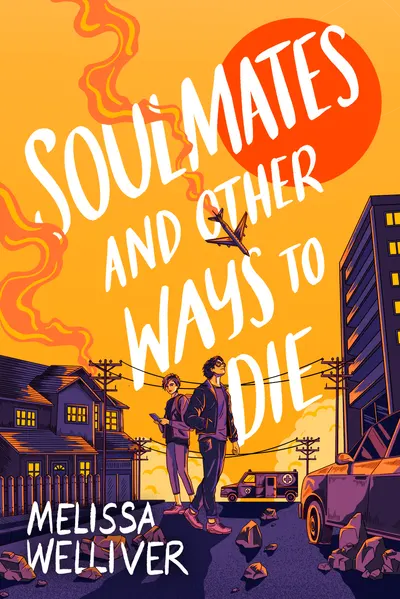 Soulmates and Other Ways to Die