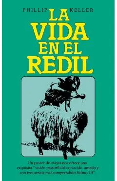 La Vida En El Redil