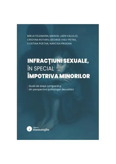 Infracțiuni sexuale, în special împotriva minorilor - Paperback brosat