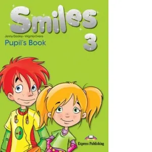 Curs de limba engleza Smiles 3. Manualul elevului