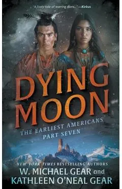 Dying Moon: A Historical Fantasy Series