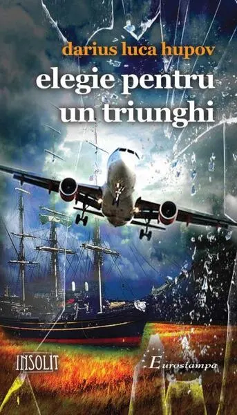 Elegie pentru un triunghi - Paperback brosat - Darius Luca Hupov