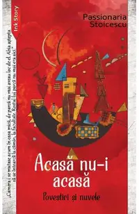 Acasa nu-i acasa