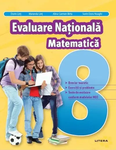 Evaluare Națională. Matematică. Clasa a VIII-a - Paperback brosat - Alina Carmen Birta, Dorin Linț, Maranda Linț