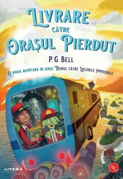 Livrare către Orașul Pierdut (Vol. 3) - Paperback brosat - P. G. Bell