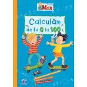 Invata cu Max. Calculam de la 0 la 100