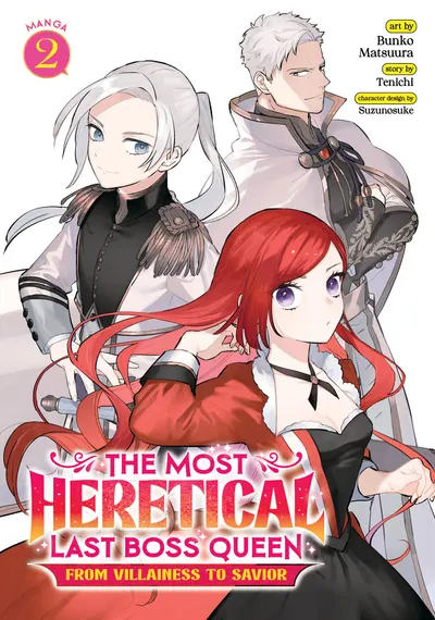 The Most Heretical Last Boss Queen: From Villainess to Savior, Vol. 2 (Manga)